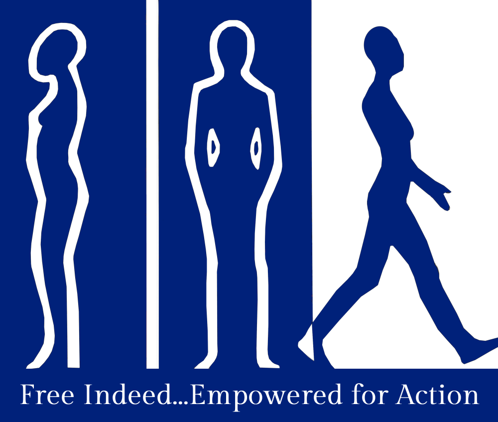 A blue and white, two-color graphic that shows outlines of three women. One is a side view, one is a view from the front, another is a woman walking. The words say Free Indeed ... Empowered for Action.